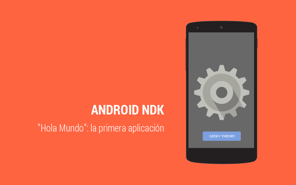 android ndk hola mundo primera aplicación tutorial