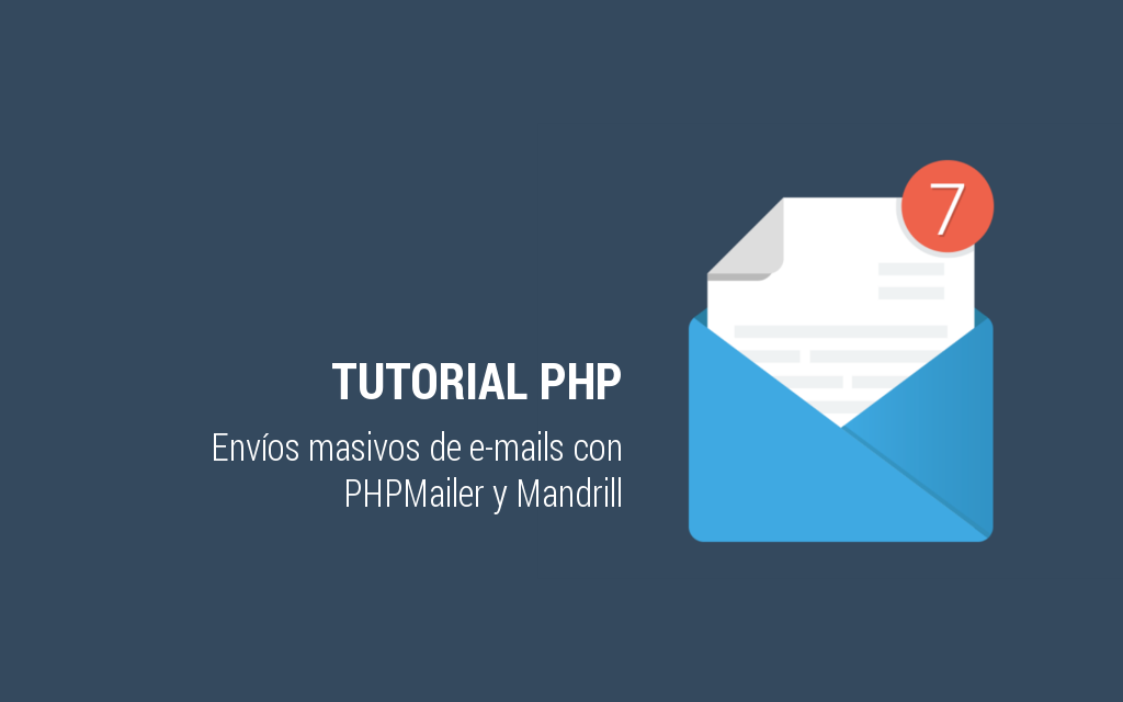 envios masivos de e-mails con PHPMailer y Mandrill tutorial geeky theory codigo como
