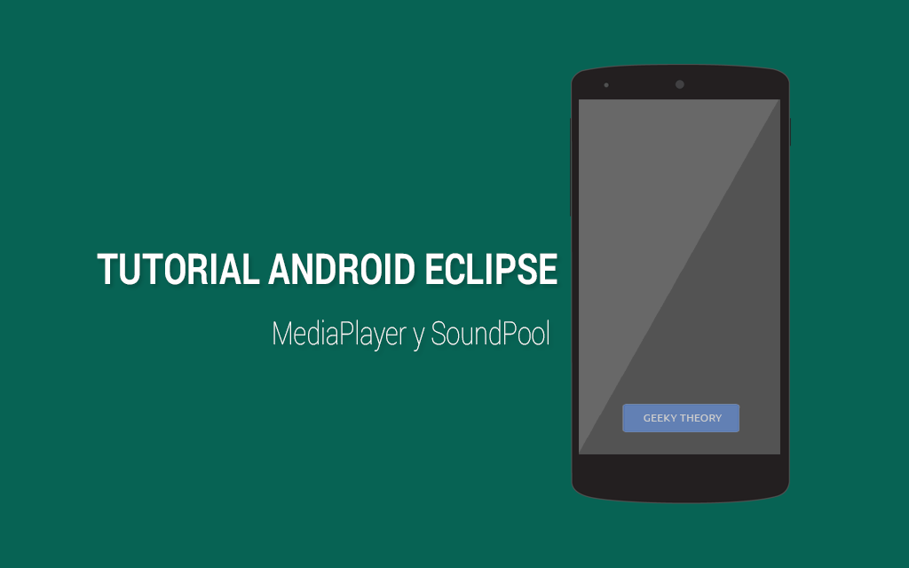 Tutorial sonidos en Android: MediaPlayer y SoundPool