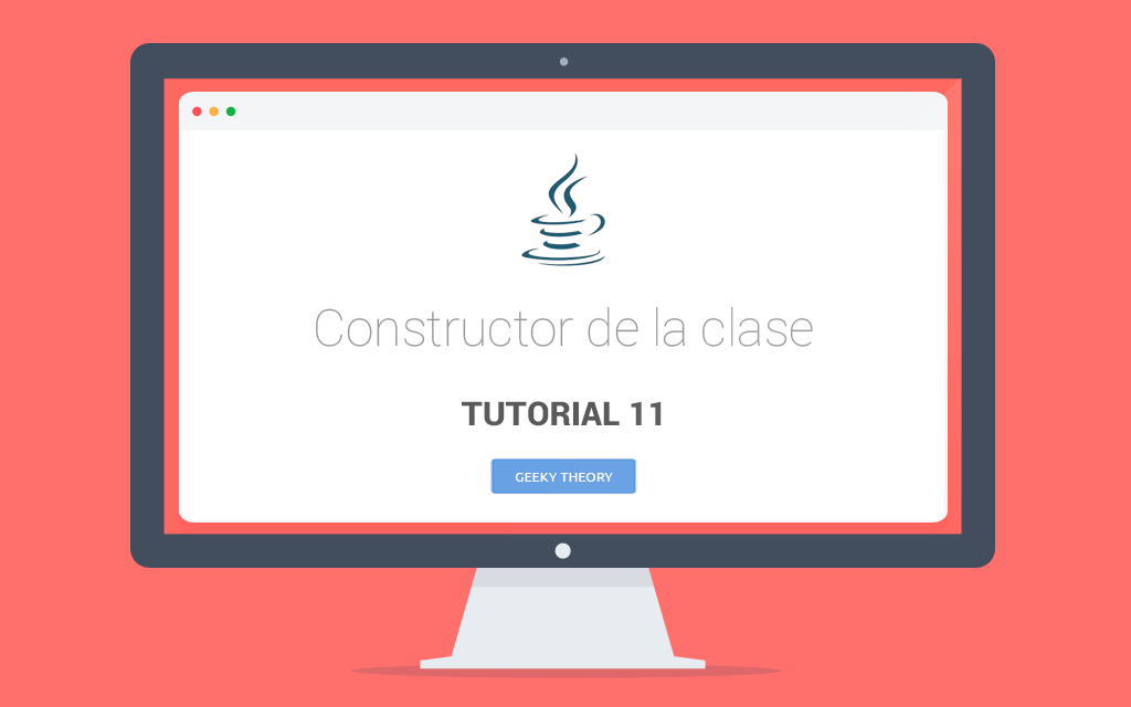 Tutorial 11 Java: Constructor de la clase