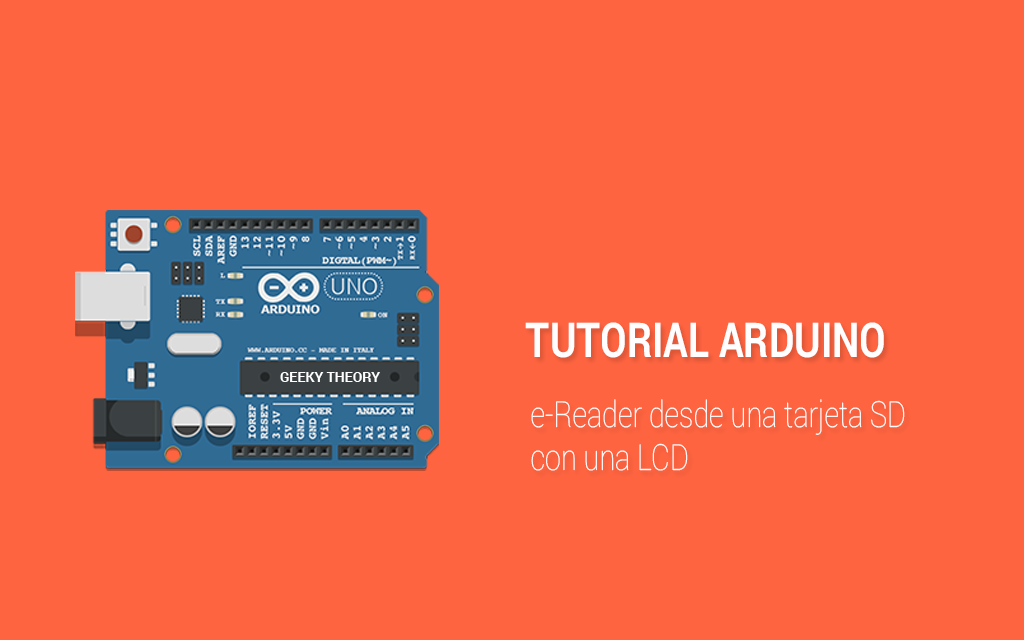 Tutorial Arduino - e-Reader desde una SD con un LCD