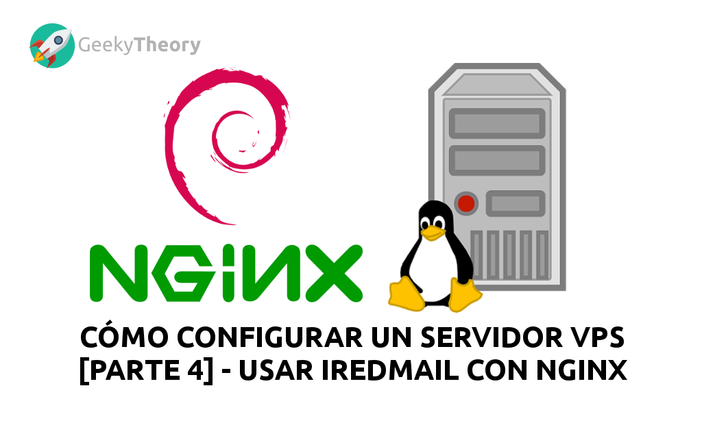 Cómo configurar un servidor VPS [Parte 4] - Usar iRedMail con Nginx