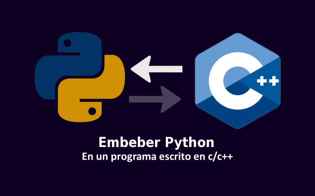 Tutorial embeber Python en C++