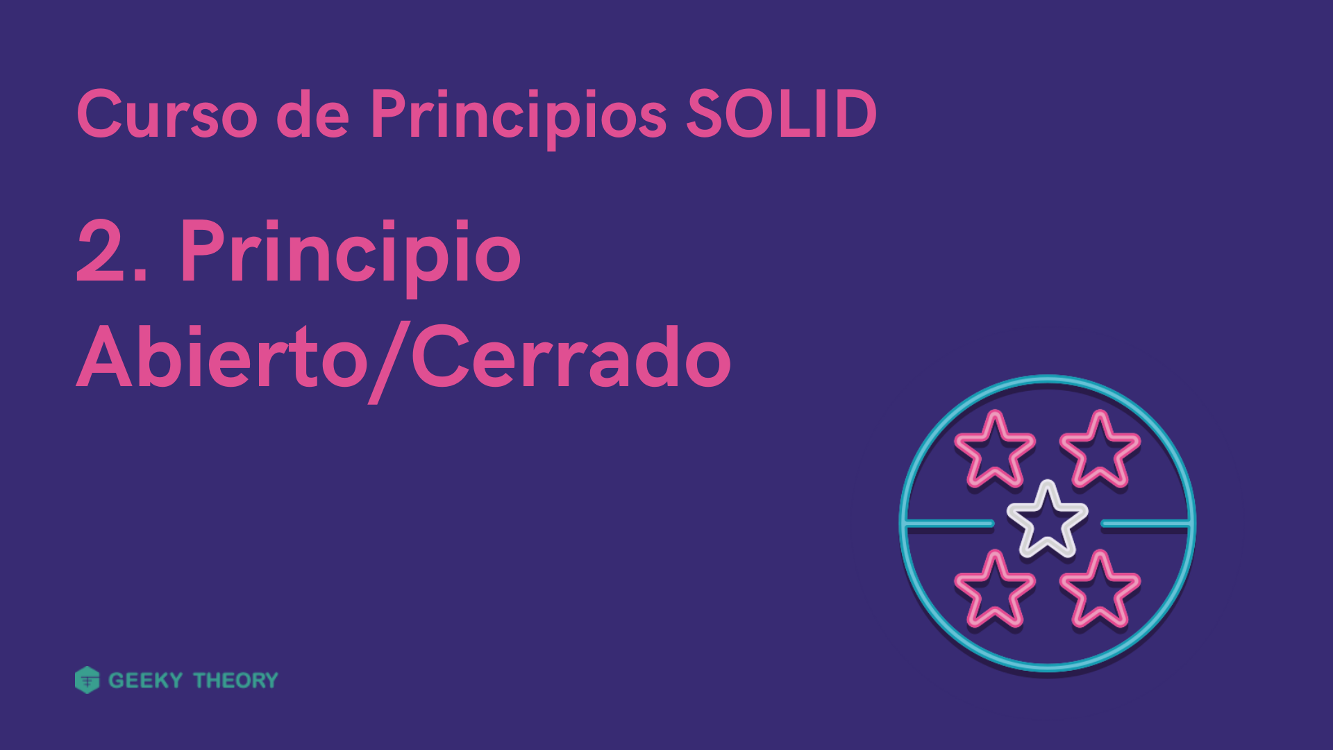 Curso Principios SOLID - 2. Principio Abierto/Cerrado