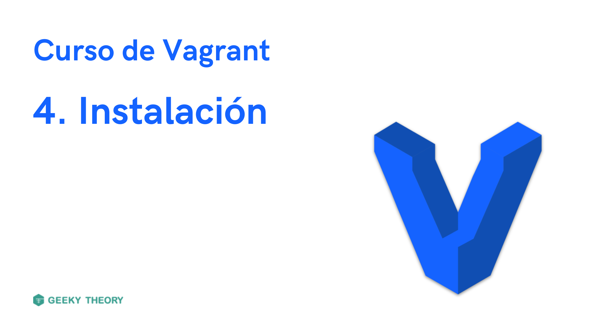 Curso Vagrant - 4. Cómo instalar Vagrant