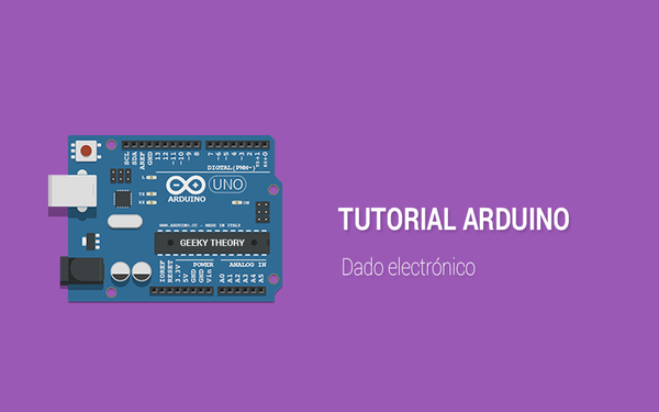Tutorial Arduino - Dado electrónico