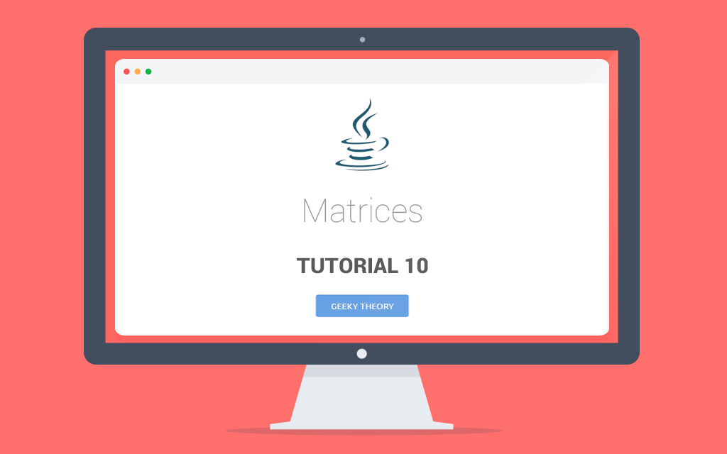 Tutorial 10 Java: Matrices