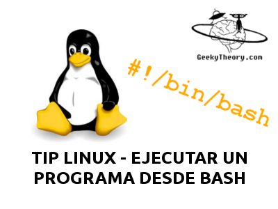 [TIP] Linux - Crear un script para ejecutar programas desde bash
