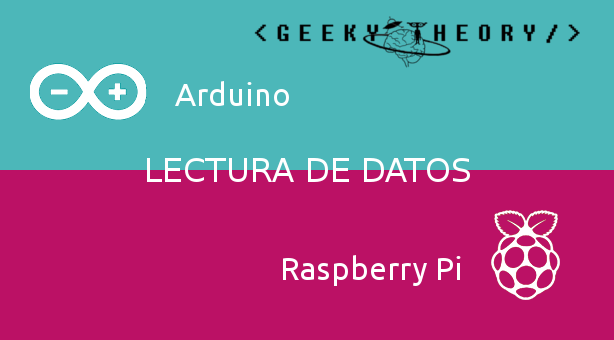 Arduino + Raspberry Pi - Lectura de datos