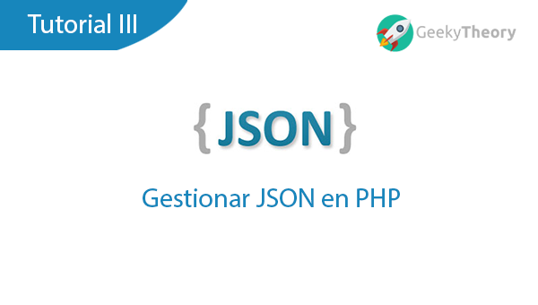 JSON III – Gestionar JSON en PHP