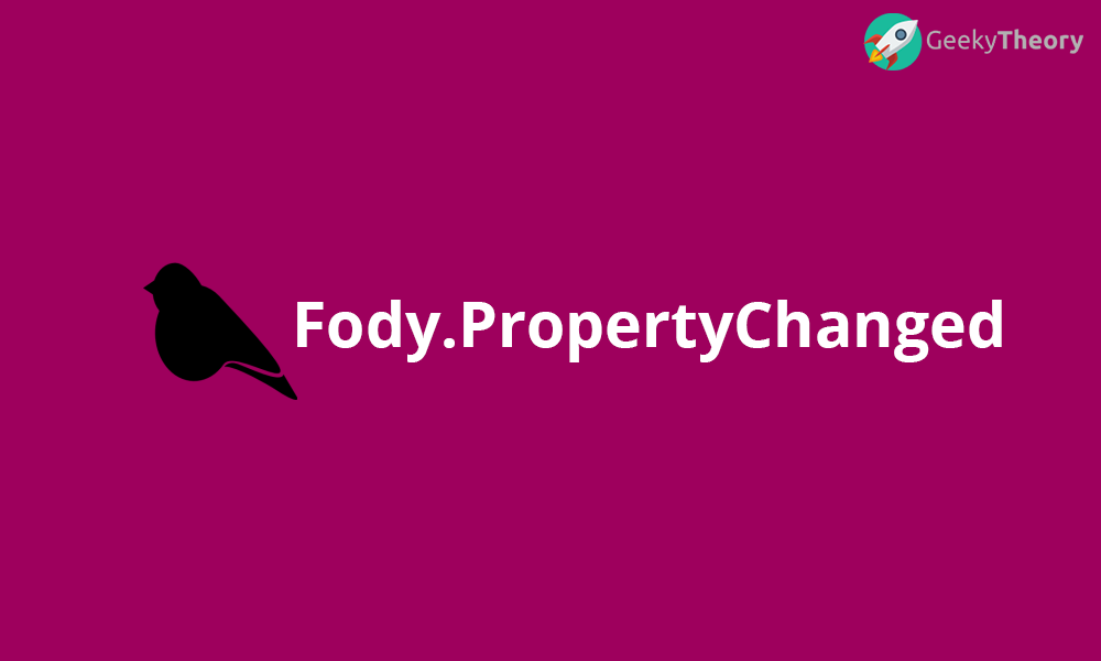 Fody.PropertyChanged, nos ayuda a implementar INotifyPropertyChanged