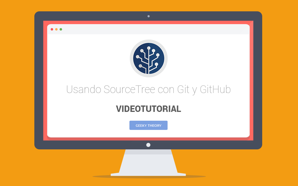 Videotutorial - Usando SourceTree con Git y GitHub