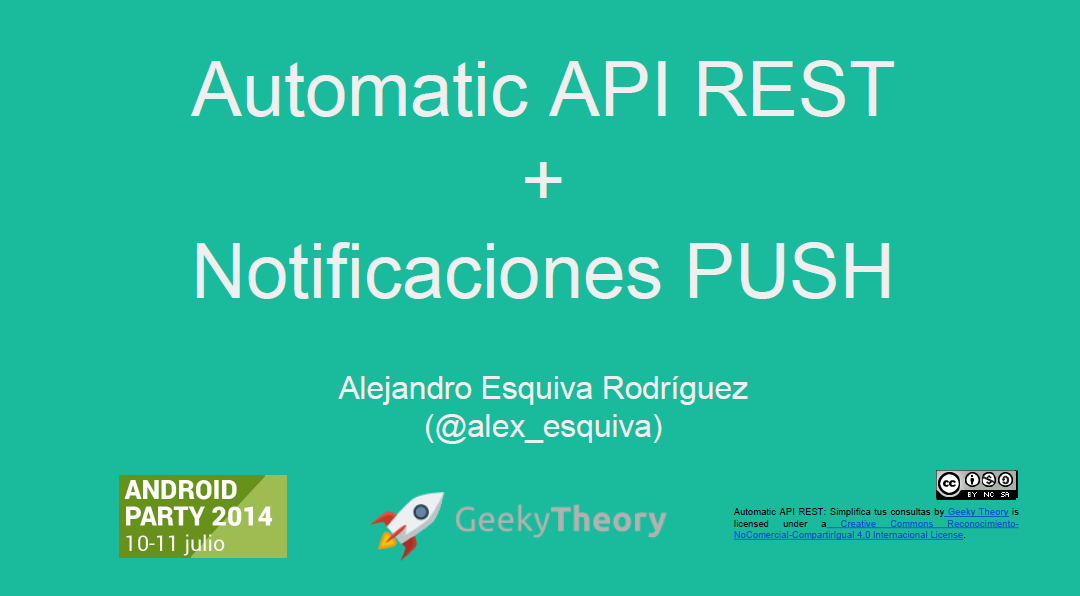 Taller Android Party 2014: Automatic API REST + Notificaciones PUSH