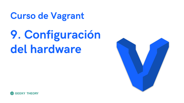 Curso Vagrant - 9. Configurar hardware